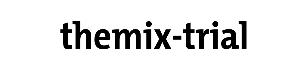 Themix Trial