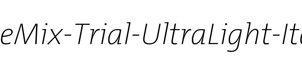 TheMix-Trial-UltraLight-Italic