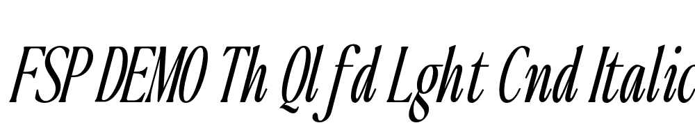 FSP DEMO Th Qlfd Lght Cnd Italic