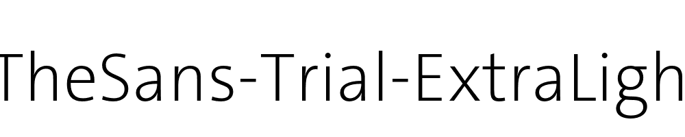 TheSans-Trial-ExtraLight