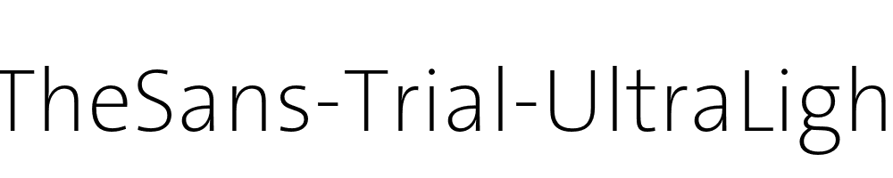 TheSans-Trial-UltraLight