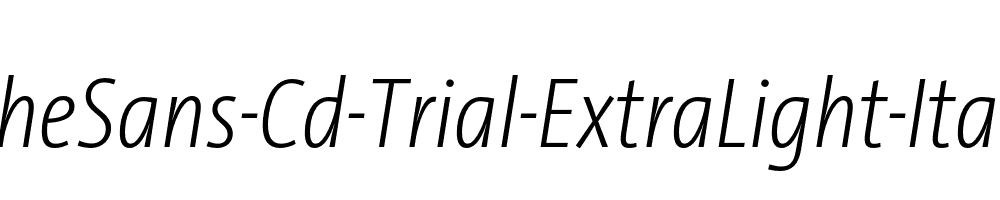 TheSans-Cd-Trial-ExtraLight-Italic