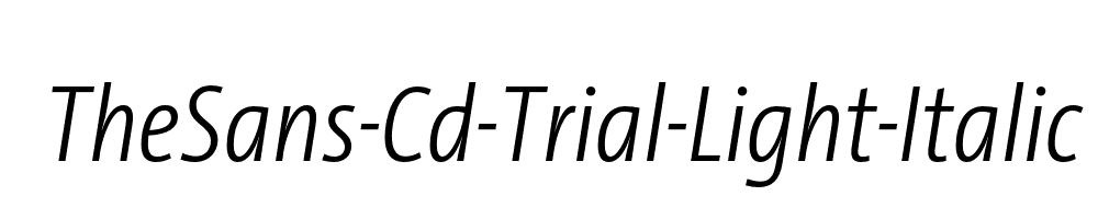 TheSans-Cd-Trial-Light-Italic