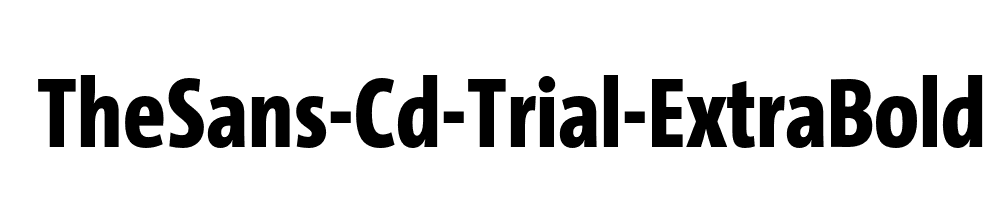 TheSans-Cd-Trial-ExtraBold