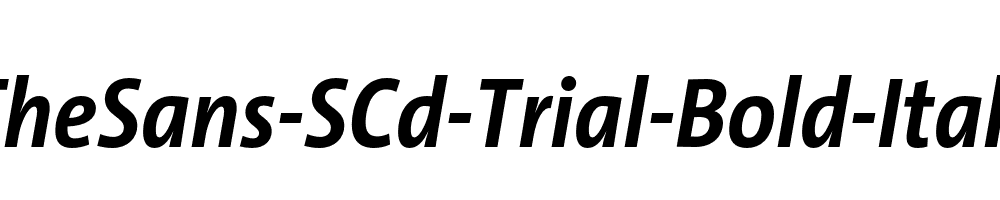 TheSans-SCd-Trial-Bold-Italic