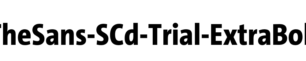 TheSans-SCd-Trial-ExtraBold