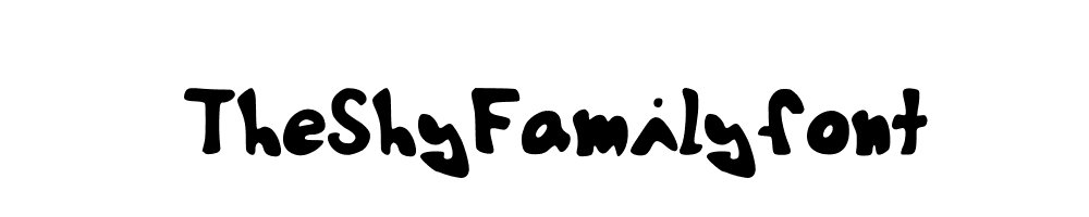 TheShyFamilyfont