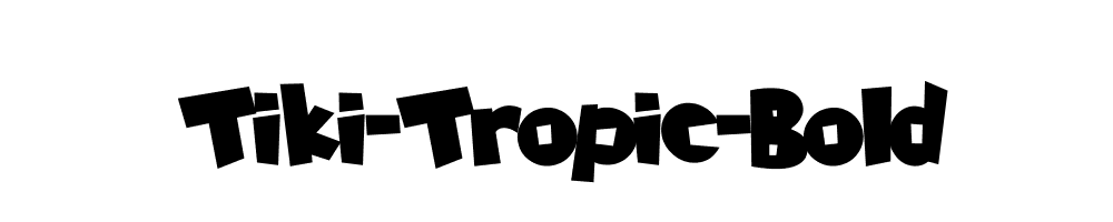 Tiki-Tropic-Bold