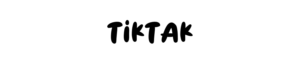 TIKTAK