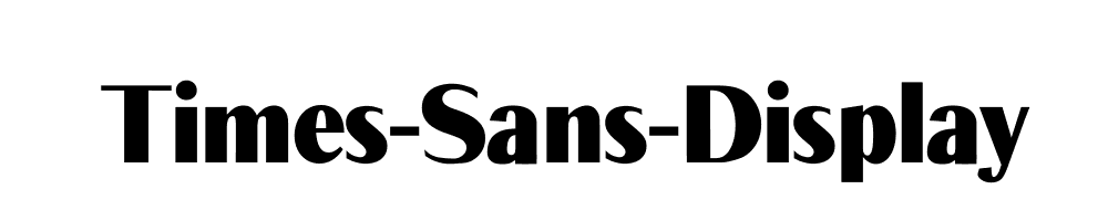 Times-Sans-Display