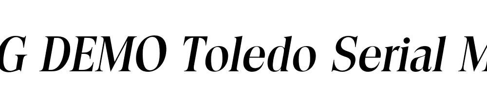  DEMO Toledo Serial Medium Italic