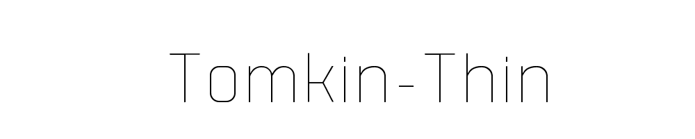 Tomkin-Thin