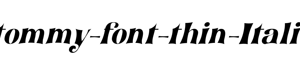 tommy-font-thin-Italic