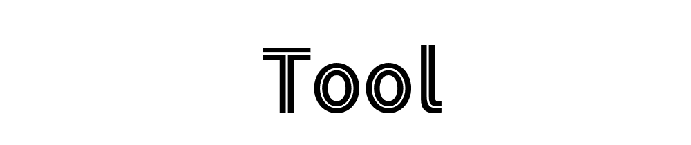 Tool