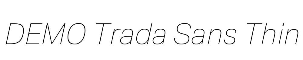 FSP DEMO Trada Sans Thin Italic