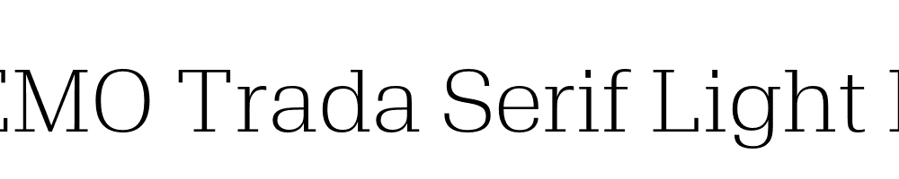 FSP DEMO Trada Serif Light Regular