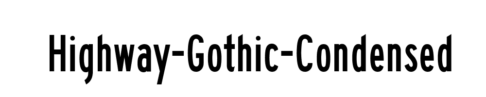 Highway-Gothic-Condensed