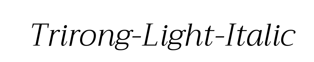 Trirong-Light-Italic