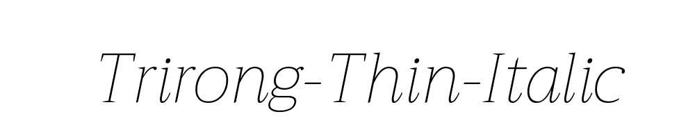 Trirong-Thin-Italic