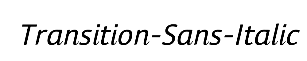 Transition-Sans-Italic