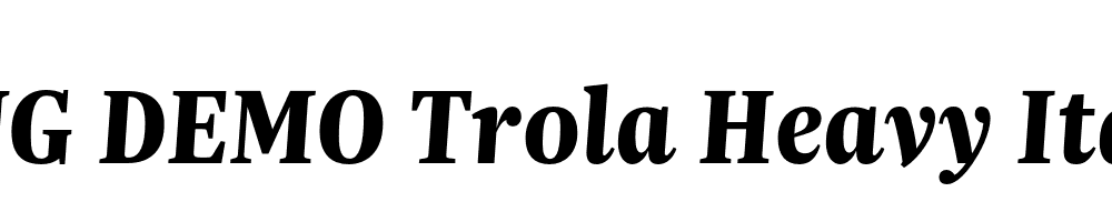  DEMO Trola Heavy Italic Regular