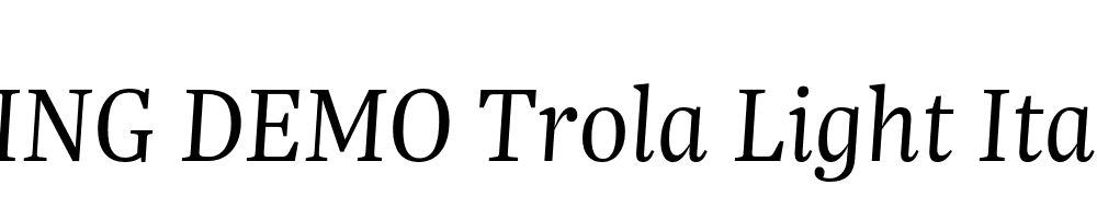  DEMO Trola Light Italic Regular