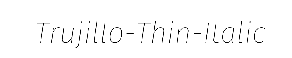 Trujillo-Thin-Italic