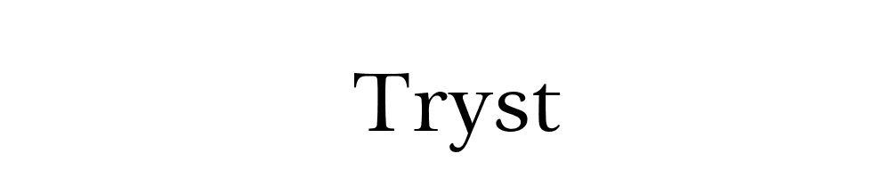 Tryst