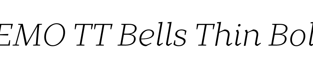 FSP DEMO TT Bells Thin Bold Italic