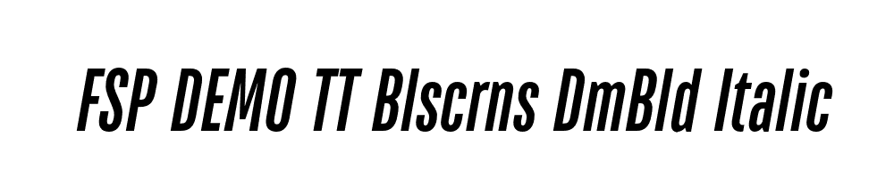 FSP DEMO TT Blscrns DmBld Italic