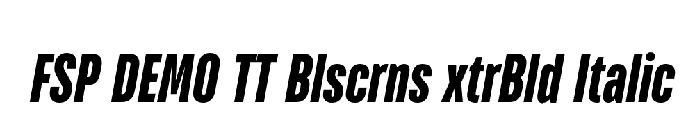 FSP DEMO TT Blscrns xtrBld Italic