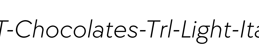 TT-Chocolates-Trl-Light-Italic