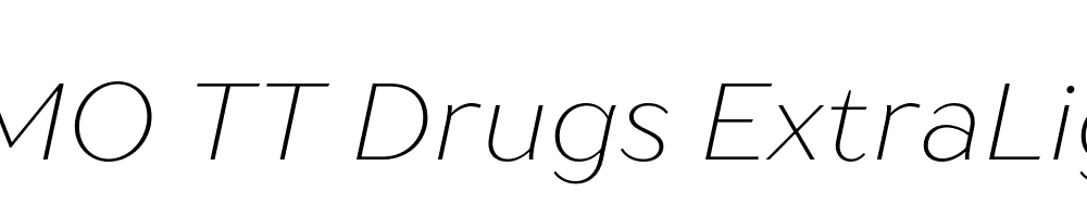 FSP DEMO TT Drugs ExtraLight Italic