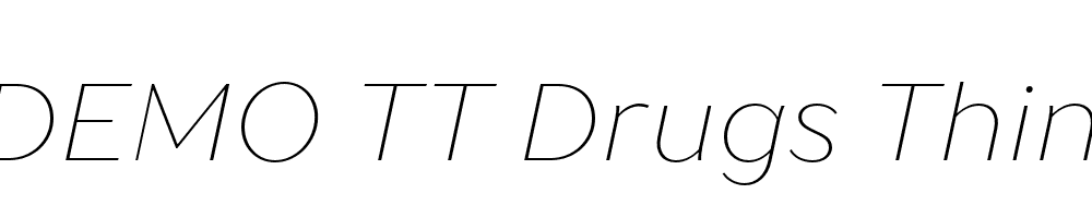 FSP DEMO TT Drugs Thin Italic