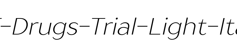 TT-Drugs-Trial-Light-Italic