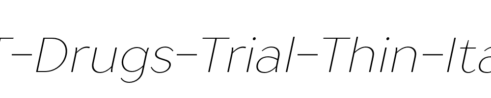 TT-Drugs-Trial-Thin-Italic