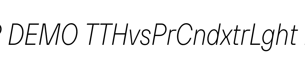 FSP DEMO TTHvsPrCndxtrLght Italic