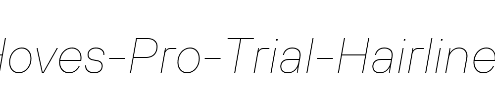 TT-Hoves-Pro-Trial-Hairline-Italic