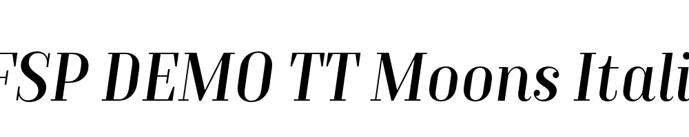 FSP DEMO TT Moons Italic