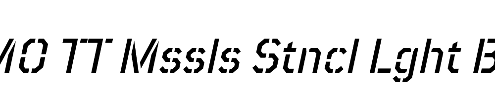 FSP DEMO TT Mssls Stncl Lght Bold Italic