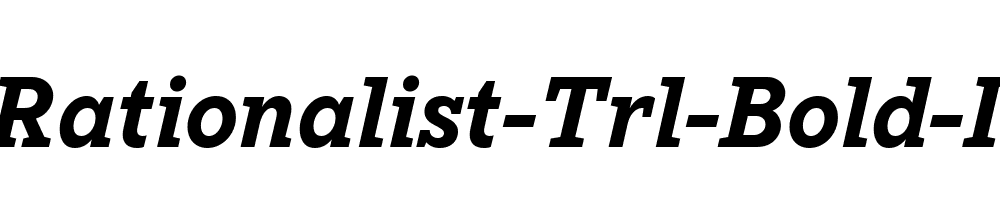 TT-Rationalist-Trl-Bold-Italic