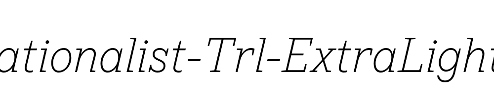 TT-Rationalist-Trl-ExtraLight-Italic