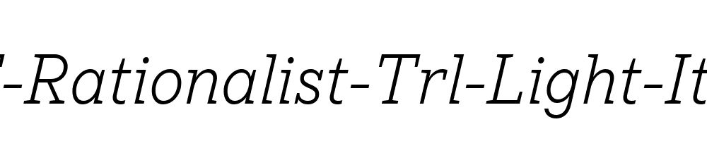 TT-Rationalist-Trl-Light-Italic