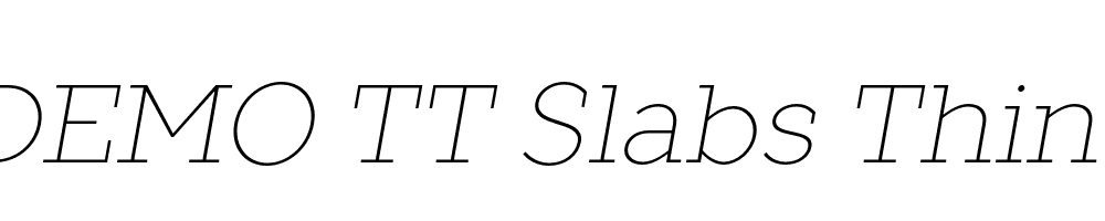 FSP DEMO TT Slabs Thin Italic