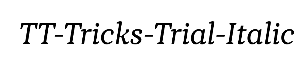 TT-Tricks-Trial-Italic