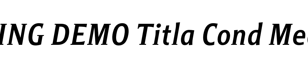  DEMO Titla Cond Medium Italic