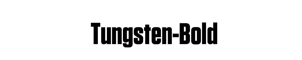 Tungsten-Bold