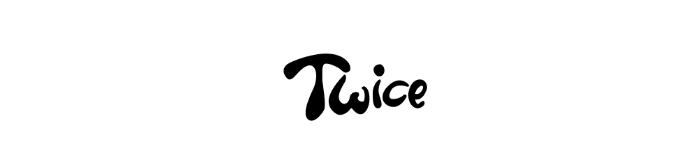 Twice