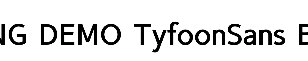  DEMO TyfoonSans Bold Regular