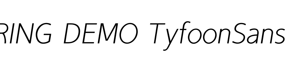  DEMO TyfoonSans Light Italic